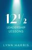 12½ Leadership Lessons