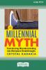 The Millennial Myth