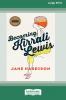Becoming Kirrali Lewis [Standard Large Print 16 Pt Edition]