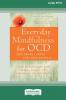 Everyday Mindfulness for OCD