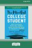 The Mindful College Student