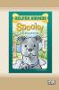 Spooky Helps Danny Tell the Truth [Dyslexia-friendly edition]