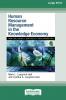 Human Resource Management in the Knowledge Economy (16pt Large Print Edition)