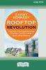 Rooftop Revolution (16pt Large Print Edition)