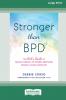 Stronger Than BPD