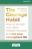 Courage Habit
