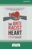 The Antiracist Heart