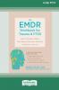 The EMDR Workbook for Trauma and PTSD