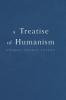 Treatise of Humanism