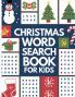 Christmas Word Search for Kids - 500 Fun Christmas Puzzles