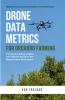 Drone Data Metrics for Orchard Farming