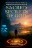 Sacred Secrets of God - The Book