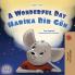 A Wonderful Day (English Turkish Bilingual Children's Book)