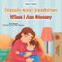 When I am Gloomy (Italian English Bilingual Children's Book)