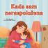 When I am Gloomy (Serbian Children's Book - Latin Alphabet)