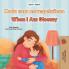 When I am Gloomy (Serbian English Bilingual Children's Book - Latin Alphabet)