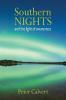 Southern Nights and the Light of Awareness