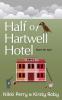 Half of Hartwell Hotel