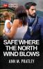 Safe Where the North Wind Blows