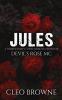 Jules - A Tombs Security + Devil's Rose MC Crossover