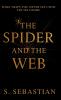 THE SPIDER AND THE WEB