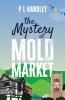 The Mystery At Mold Market