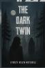 The Dark Twin