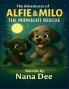 The adventures of Alfie and Milo The Midnight Rescue
