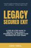 Legacy Secured Exit
