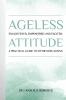 Ageless Attitude