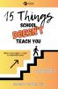 15 Things School Doesn't Teach You