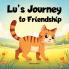 Lu's Journey to Friendship