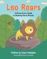 Leo Roars A Brave Lion's Guide to Beating Panic Attacks