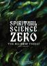 Spiritual Science Zero
