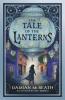 The Tale of the Lanterns