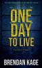 One Day to Live