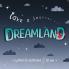 Dreamland