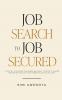 Job Search To Job Secured