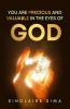 You Are Precious and Valuable in the Eyes of God