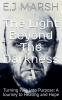 The Light Beyond The Darkness