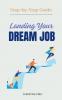 Landing Your Dream Job