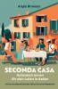 Seconda Casa - Italienisch lernen für dein Leben in Italien
