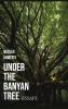 Under The Banyan Tree