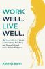 Work Well. Live Well.