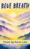 Blue Breath