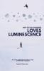 Loves Luminescence