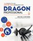 101 Ready-to-Use Step-by-Step Commands for Dragon Professional