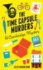 Time Capsule Murders