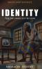 IDENTITY