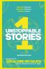 Unstoppable Stories 1